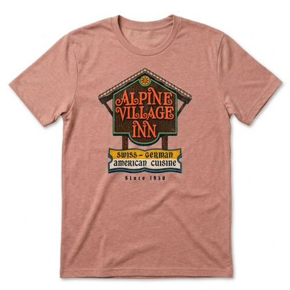 Alpine Village Inn T-Shirt