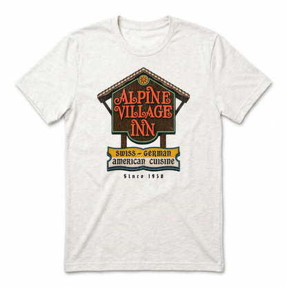 Alpine Village Inn T-Shirt