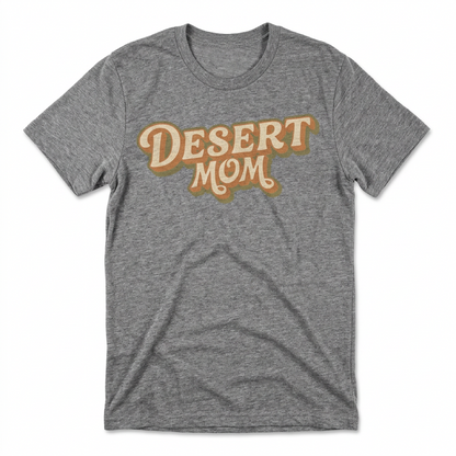 Desert Mom Las Vegas t-shirt in gray