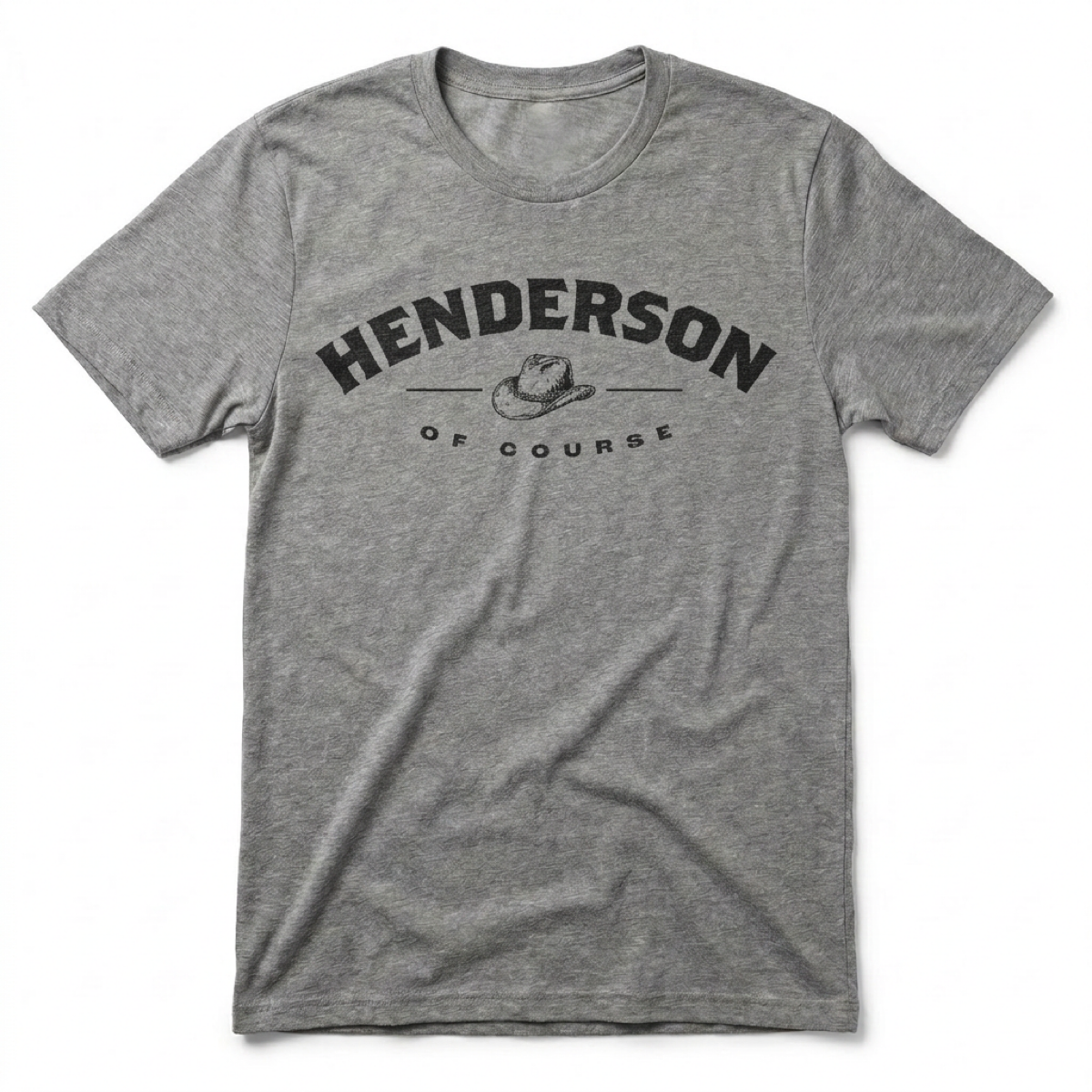 Henderson, Of Course Henderson Nevada t-shirt in premium heather