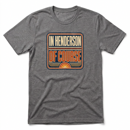 In Henderson Retro Henderson Nevada t-shirt in premium heather