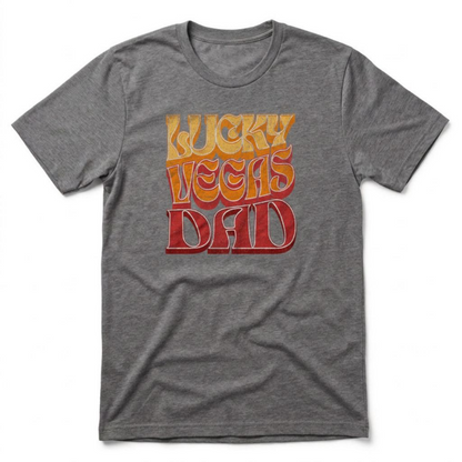 Lucky Vegas Dad T-Shirt