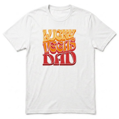 Lucky Vegas Dad T-Shirt