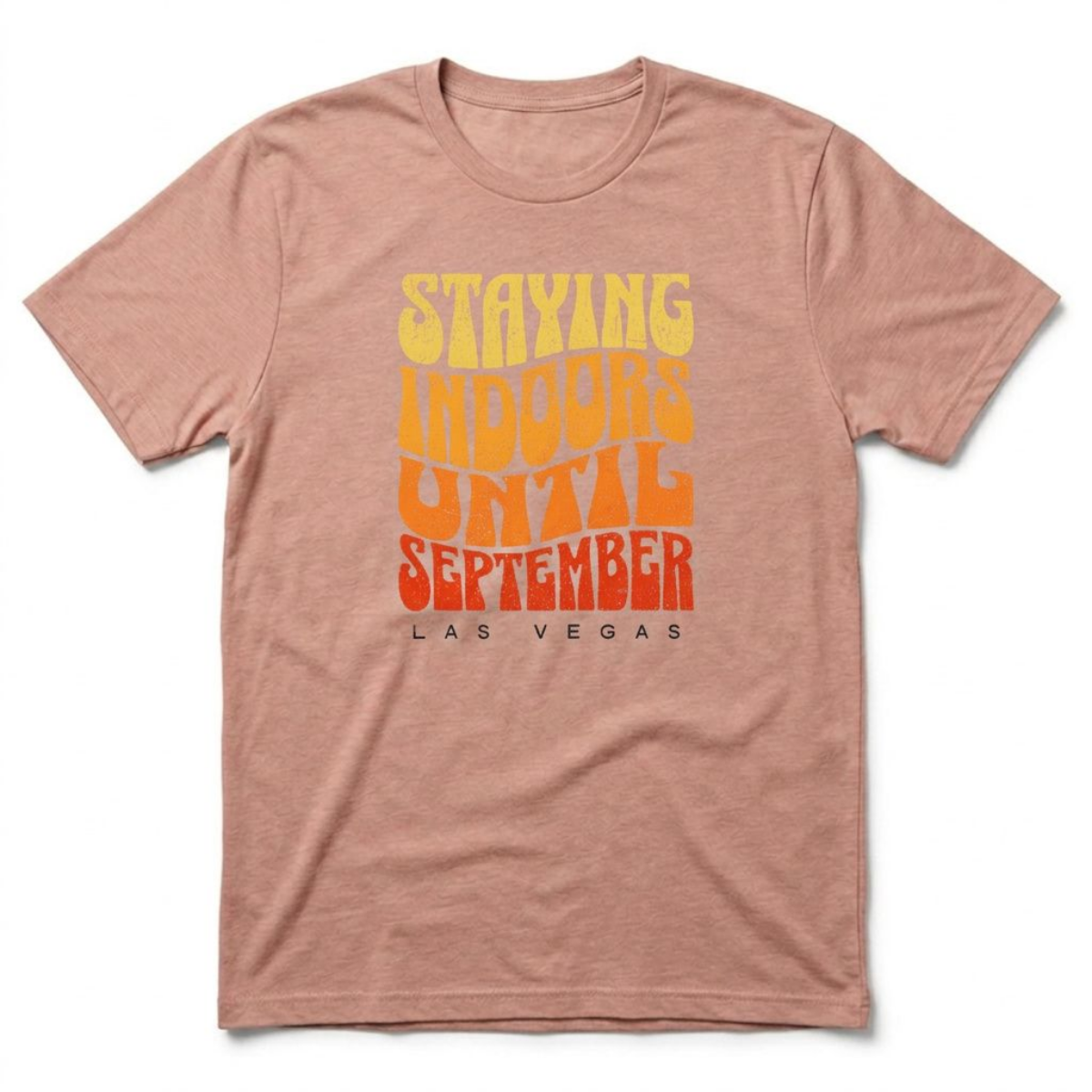 Staying Indoors Henderson Nevada t-shirt in desert pink