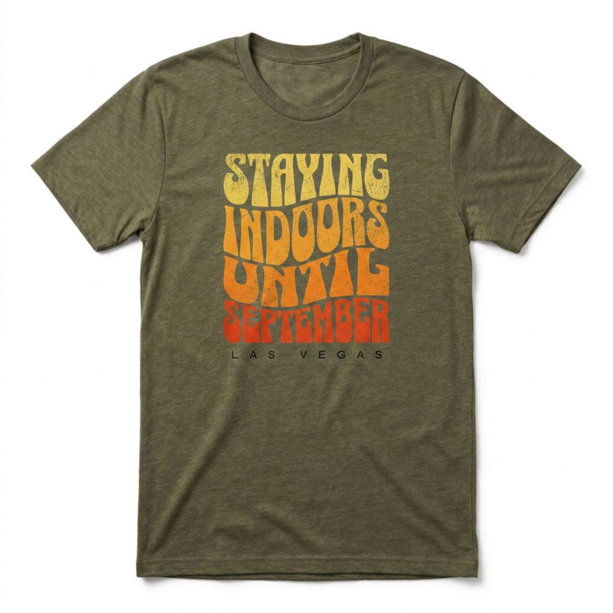 Staying Indoors Henderson Nevada t-shirt in military green
