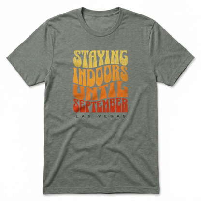 Staying Indoors Henderson Nevada t-shirt in venetian gray
