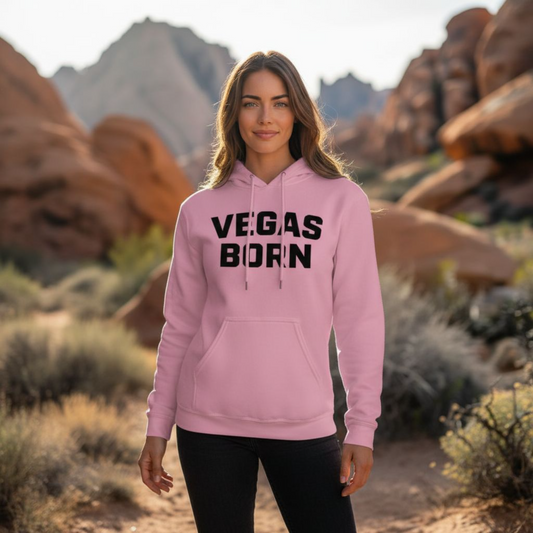 Vegas Born Hoodie