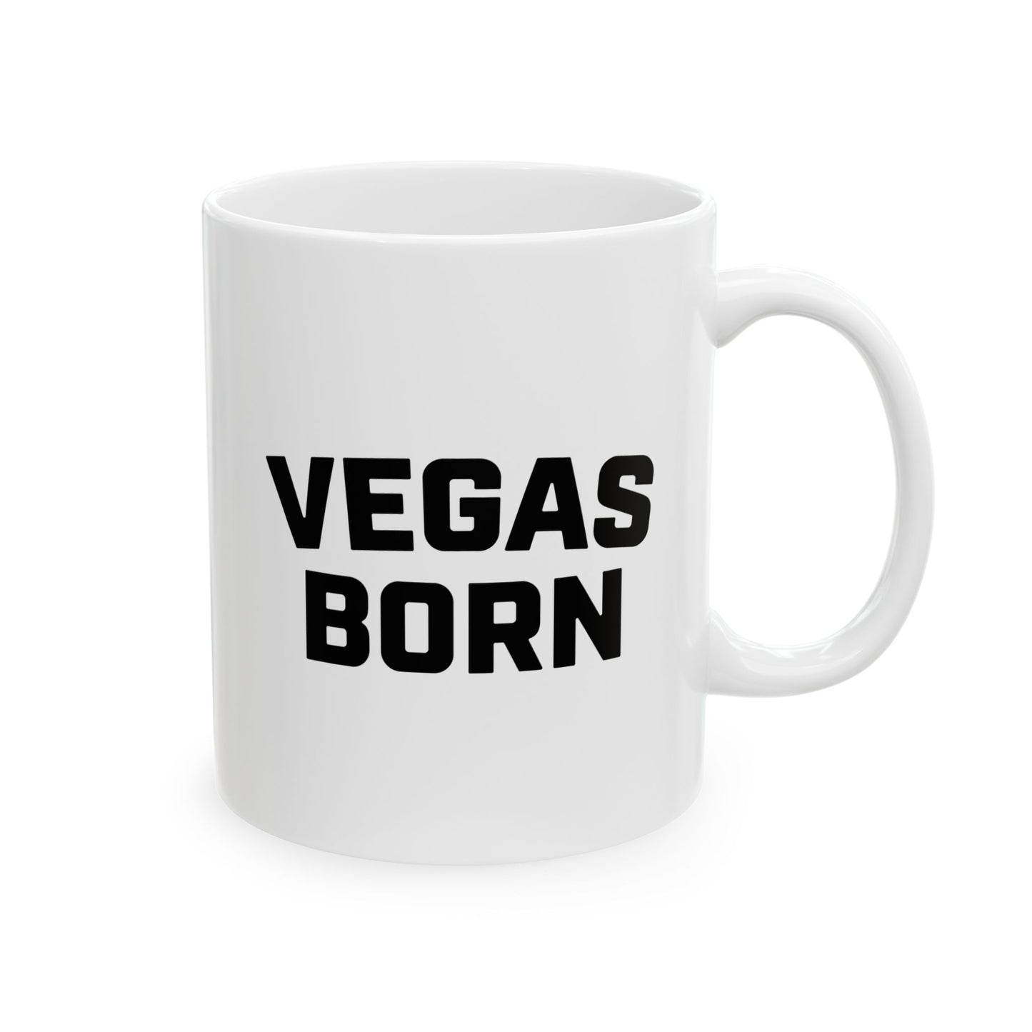 Vegas Born Ceramic Mug