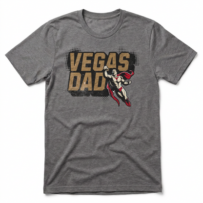 Vegas Super Dad T-Shirt
